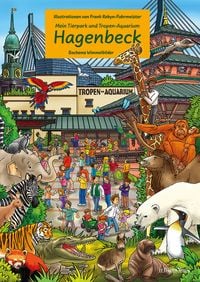 Produktbild: Mein Tierpark und Tropenaquarium Hagenbeck - Illustriert von Frank Robyn-Fuhrmeister
