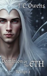 Produktbild: Dominion of The Eth (Wings, #2)