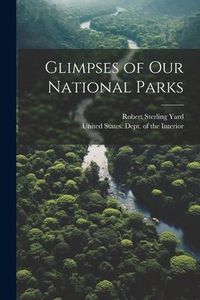 Produktbild: Glimpses of our National Parks
