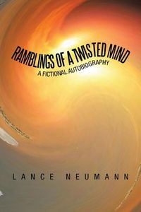 Produktbild: Ramblings of a Twisted Mind