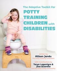 Produktbild: The Adaptive Toolkit for Potty Training Children with Disabilities
