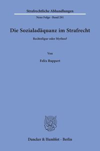 Produktbild: Die Sozialad&auml;quanz im Strafrecht.