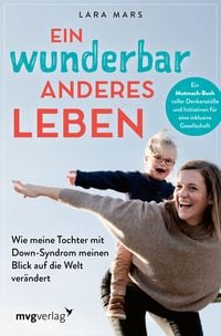 Bild vom Artikel Ein wunderbar anderes Leben vom Autor Lara Mars