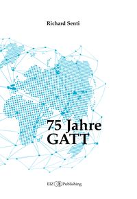 Produktbild: 75 Jahre GATT