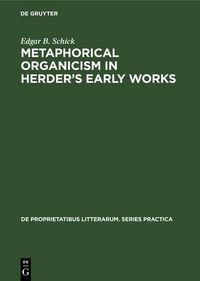 Produktbild: Metaphorical organicism in Herder's early works