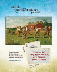Produktbild: You're It! Tag, Red Rover, and Other Folk Games