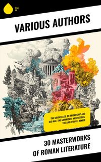 Produktbild: 30 Masterworks of Roman Literature