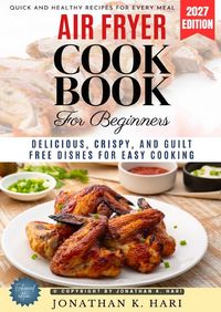 Produktbild: Air Fryer Cookbook for Beginners: