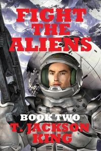Produktbild: Fight The Aliens (Escape Series, #2)