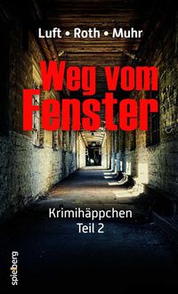 Produktbild: Weg vom Fenster