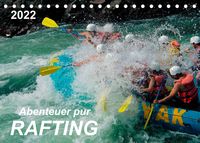 Produktbild: Abenteuer pur - Rafting (Tischkalender 2022 DIN A5 quer)