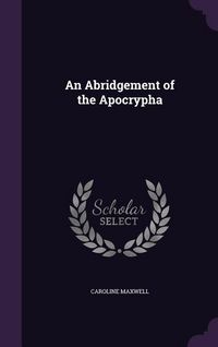 Produktbild: An Abridgement of the Apocrypha