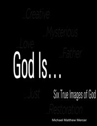 Produktbild: God Is...: Six True Images of God