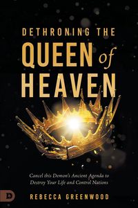 Produktbild: Dethroning the Queen of Heaven