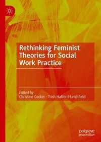 Produktbild: Rethinking Feminist Theories for Social Work Practice