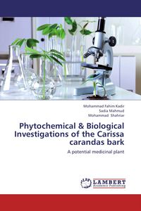 Produktbild: Phytochemical & Biological Investigations of the Carissa carandas bark