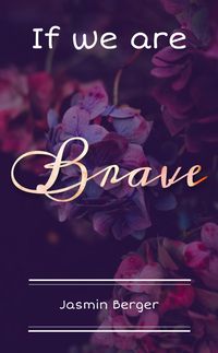 Produktbild: If we are Brave