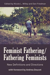 Produktbild: Feminist Fathering/Fathering Feminists