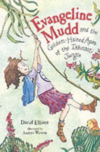 Produktbild: Evangeline Mudd and the Golden-haired Apes of the Ikkinasti