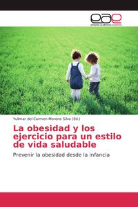Produktbild: La obesidad y los ejercicio para un estilo de vida saludable