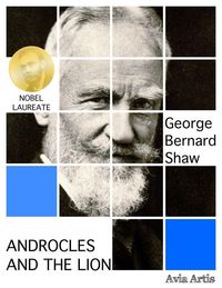 Bild vom Artikel Androcles and the Lion vom Autor George Bernard Shaw