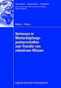 Produktbild: Vertrauen in Wertsch&ouml;pfungspartnerschaften zum Transfer von retentivem Wissen