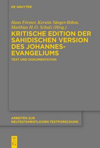 Produktbild: Kritische Edition der sahidischen Version des Johannesevangeliums