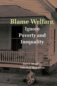 Produktbild: Blame Welfre Ignre Povty and Ineqty