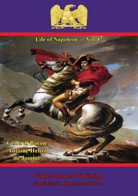 Produktbild: Life Of Napoleon - Vol. I.