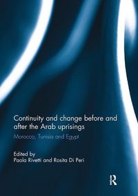 Produktbild: Continuity and change before and after the Arab uprisings