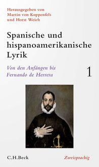 Produktbild: Spanische und hispanoamerikanische Lyrik Bd. 1: Von den Anf&auml;ngen bis Fernando de Herrera