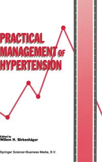 Produktbild: Practical Management of Hypertension (Die Praxis Der Hypertoniebehandlung)