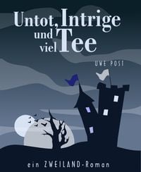 Produktbild: Untot, Intrige und viel Tee