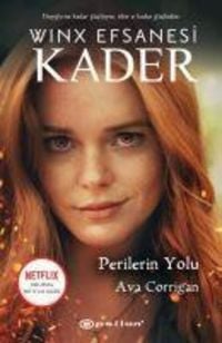 Produktbild: Perilerin Yolu - Winx Efsanesi Kader Ciltli