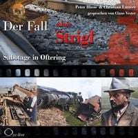 Produktbild: Sabotage in Oftering - Der Fall Alois Strigl
