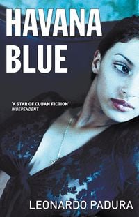 Bild vom Artikel Havana Blue vom Autor Leonardo Padura