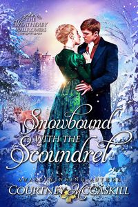 Produktbild: Snowbound with the Scoundrel (The Weatherby Wallflowers, #2)