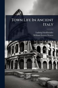 Produktbild: Town Life In Ancient Italy