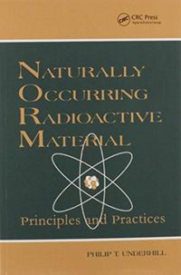 Produktbild: Irvin, T: Naturally Occurring Radioactive Materials