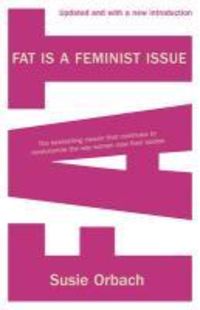 Produktbild: Fat Is A Feminist Issue