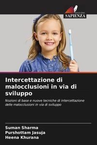 Produktbild: Intercettazione di malocclusioni in via di sviluppo