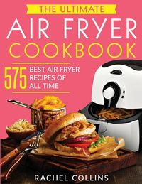 Produktbild: The Ultimate Air Fryer Cookbook