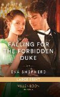 Produktbild: Falling For The Forbidden Duke