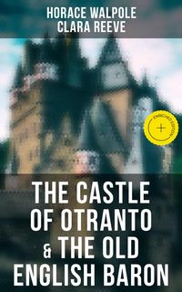 Produktbild: The Castle of Otranto & The Old English Baron