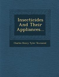 Produktbild: Insecticides and Their Appliances...