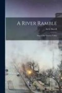 Produktbild: A River Ramble; Saga of the Genesee Valley