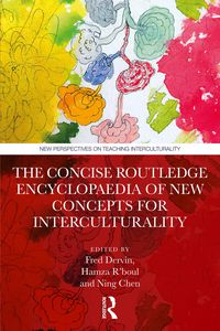 Produktbild: The Concise Routledge Encyclopaedia of New Concepts for Interculturality