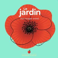 Produktbild: Le jardin : mon imagier anim&eacute;