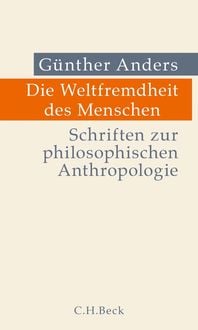 Produktbild: Die Weltfremdheit des Menschen
