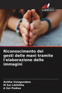 Produktbild: Riconoscimento dei gesti delle mani tramite l'elaborazione delle immagini